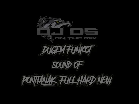Download MP3 DJ MIXTAPE FUNKOT HARD NEW 2024 ‼️FULL INSTRUMEN PONTIANAK FYP TERBARU