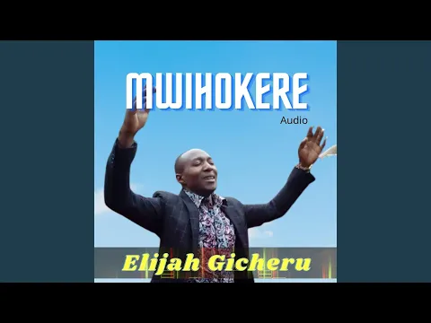 Download MP3 Mwihokere