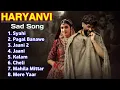 Download Lagu TOP SUPERHIT HARYANVI 💔 SAD 😭 SONGS FOREVER ♾️ 2025 || Masoom Sharma, Sinta Bhai, Gold E Gill, Heer