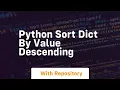 python sort dict by value descending