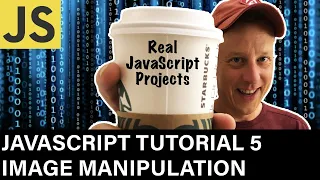 JavaScript Tutorial 5 Dynamic Image Manipulation