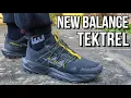 NEW BALANCE TEKTREL REVIEW - On feet comfort weight breathability and price review