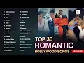 Top 30 Romantic Hindi Songs | Audio Jukebox | Bollywood Love Songs | Evergreen Melodies