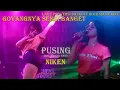 Download Lagu DANGDUT ELECTONE PUSING Cover Lagu Pop Indonesia NIKEN Pasific Sound