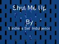 Shut Me Up - Mindless Self Indulgence
