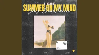Download I Got Summer On My Mind (Extended Mix) MP3