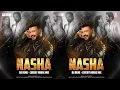 Download Lagu NASHA X DJ REME X CIRCUIT HOUSE REMIX