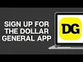 How To Sign Up For The Dollar General App