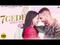 Download Lagu 7 Gede (Official Video) : Amanraj Gill | Madhu | Haryanvi Song