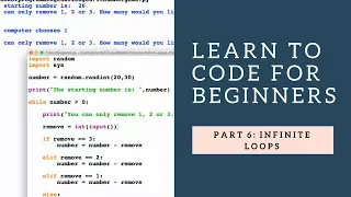 Learn to Code for Beginners 6 Infinite Loops
