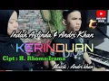 Download Lagu KERINDUAN~CIPT : RHOMA IRAMA~COVER:INDAH ASLINDA \u0026 ANDRI KHAN~ARR : ANDRI KHAN