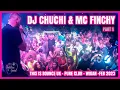 Download Lagu DJ CHUCHI \u0026 MC FINCHY - TIBUK x TIHB Valentines Special - PURE CLUB - WIGAN - FEB 2023