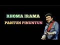 Download Lagu RHOMA IRAMA - PANTUN PINUNTUN