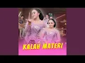 Download Lagu KALAH MATERI