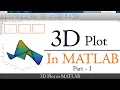 How to generate 3D plot in MATLAB - Part 1 3D plot in Matlab for beginner MATLAB TUTORIALS