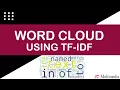 How to Build a Word Cloud Using Python Create Insightful Word Clouds NLP Tutorial 15