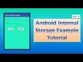 Android Internal Storage Example Tutorial part-3