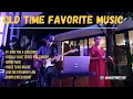 Download Lagu Old Time Favorite Music | Sweetnotes Cover