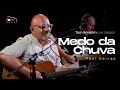 Download Lagu Raul Seixas - Medo da Chuva (Tom Amorim) Cover Live Sessions