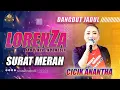 Download Lagu 𝗦𝗨𝗥𝗔𝗧 𝗠𝗘𝗥𝗔𝗛 || 𝗖𝗢𝗩𝗘𝗥𝗘𝗗 𝗖𝗜𝗖𝗜𝗞 𝗔𝗡𝗔𝗡𝗧𝗛𝗔 || 𝗢𝗠.𝗟𝗢𝗥𝗘𝗡𝗭𝗔