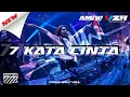 Download Lagu DJ 7 KATA CINTA YANG KAU UCAP NEW STYLE x DROP NGABRET By AZMI REMIX