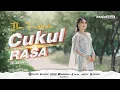 Download Lagu Ila Fadilah - Cukul Rasa (Official Music Video)