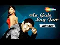 Lagu Aa Gale Lag Jaa(1994)Audio Jukebox HD | Urmila Matondkar | Jugal Hansraj | Udit Narayan | Kumar Sanu
