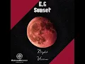 Download Lagu KG Sunset   Night Vision Original Mix