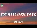 Download Lagu Bad Bunny - VOY A LLeVARTE PA PR (Lyrics)