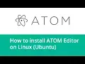 How to install Atom editor in Ubuntu Linux