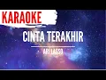 Download Lagu KARAOKE CINTA TERAKHIR ARI LASO