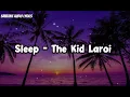 SLEEP - The Kid Laroi (audio)
