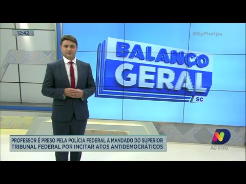 Professor é preso pela Polícia Federal a mandado do STF por incitar atos antidemocráticos