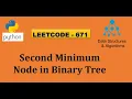 Second Minimum Node In a Binary Tree Leetcode 671