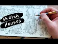 How to Draw Houses in Your Sketchbook Simple Shapes Real Results