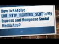 How to Resolve ERR - HTTP