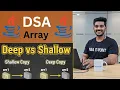 06 Copying Arrays in Java Deep Copy vs Shallow Copy Master DSA from Basic to advance