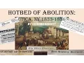 Utica NY Hotbed of Abolition 1833-1836