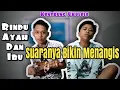 Download Lagu RINDU AYAH DAN IBU - LAONEIS Versi UKULELE Kentrung Ft EVAN