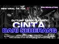 Lagu DJ CINTA DARI SEBERANG ‼️STYLE TJAP TASSO MIDDLE NGEPLAK VIRAL || REMIXER BY • RHN REVOLUTION
