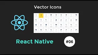 React Native Tutorial - Adding React Native Vector Icons Third Party Library