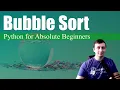 Bubble Sort Python for Absolute Beginners