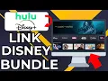 HOW TO GET DISNEY BUNDLE WITH EXISTING HULU ACCOUNT 2026
