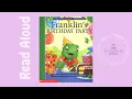 Download Lagu Franklin's Birthday Party - Children's Book Read Aloud