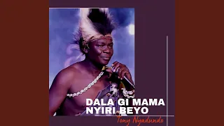 dala gi mama nyiri beyo