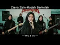 Download Lagu ZIANA ZAIN - MADAH BERHELAH [Cover Slow Rock] by Romi Musik1