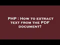 PHP How to extract text from the PDF document