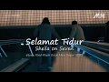 Download Lagu Sheila on 7 - Selamat Tidur (video lirik)