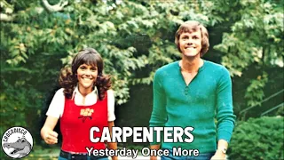Carpenters - Yesterday Once More