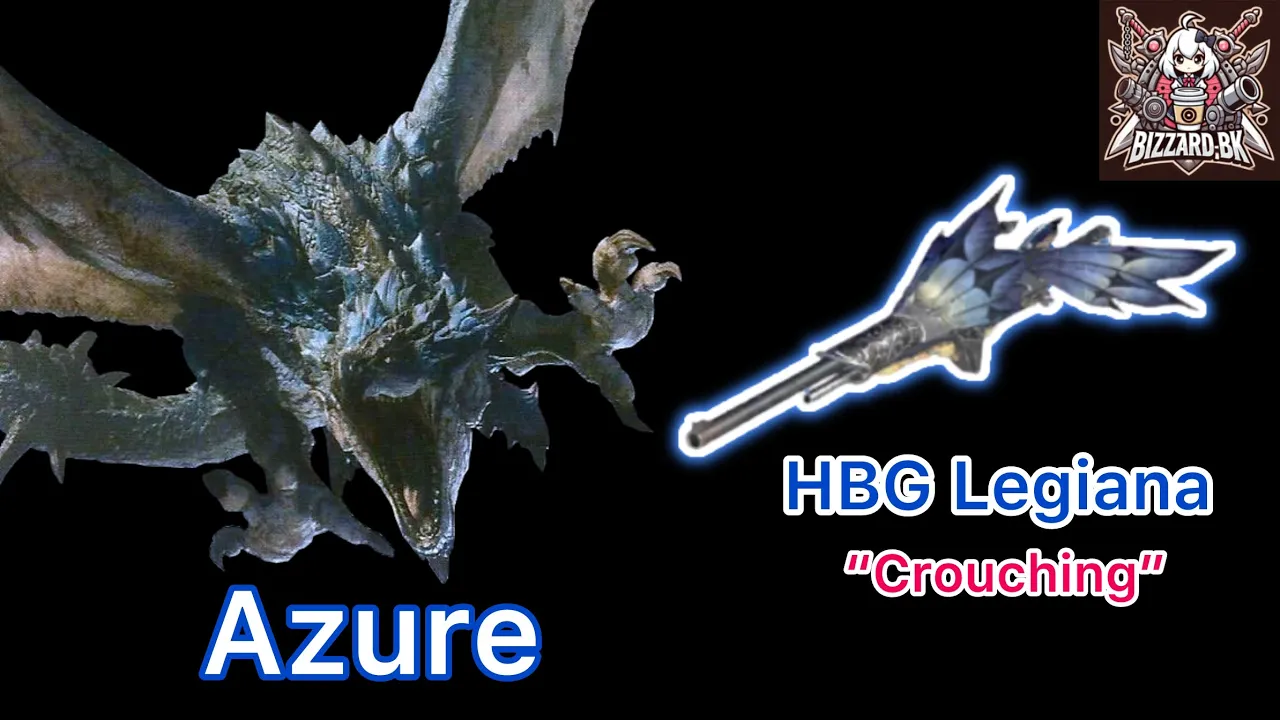 [MHN] HBG Legiana “Crouching” vs Azure 10 star l Monster hunter now